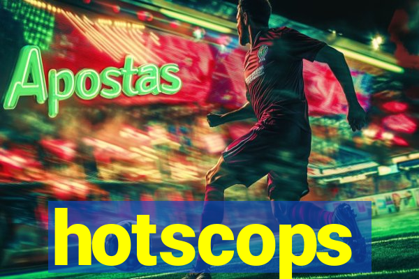 hotscops