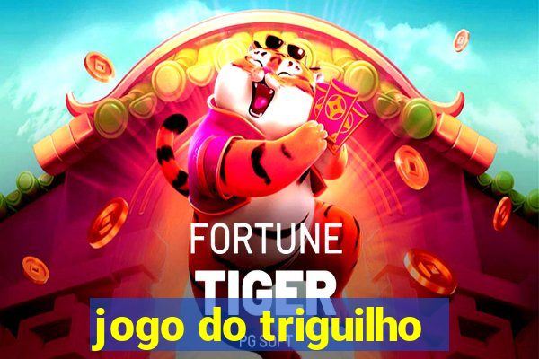 jogo do triguilho