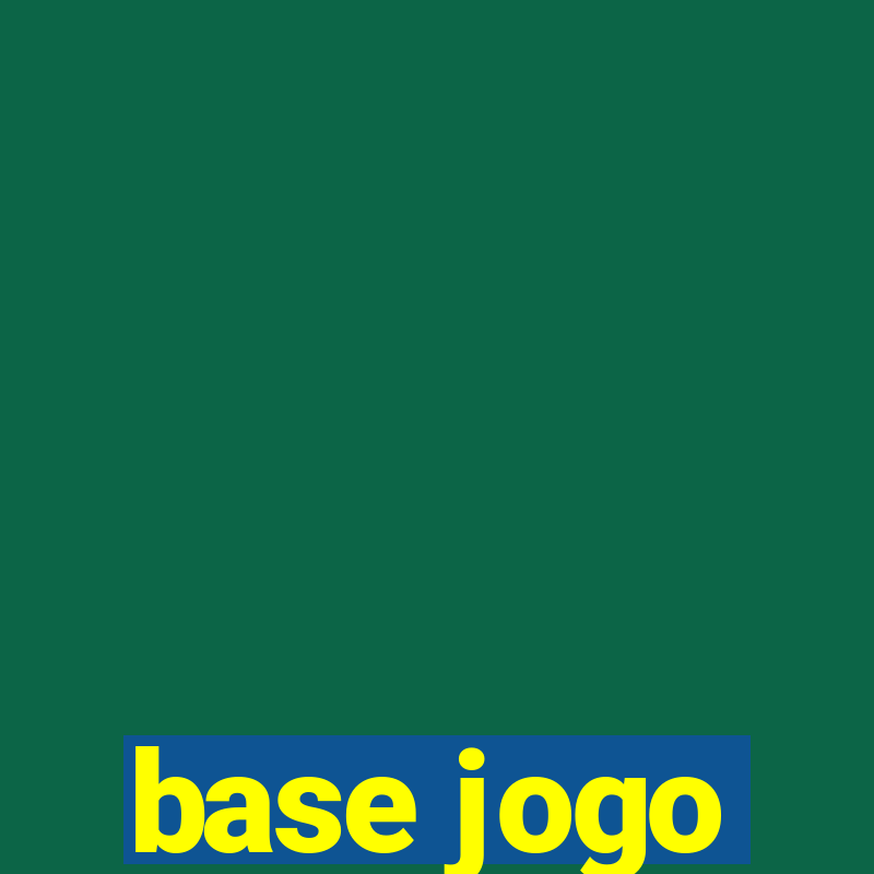 base jogo