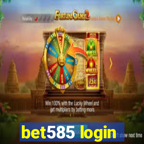 bet585 login