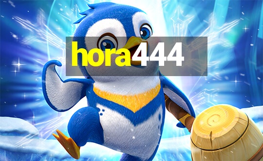 hora444