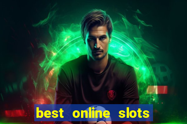 best online slots for free