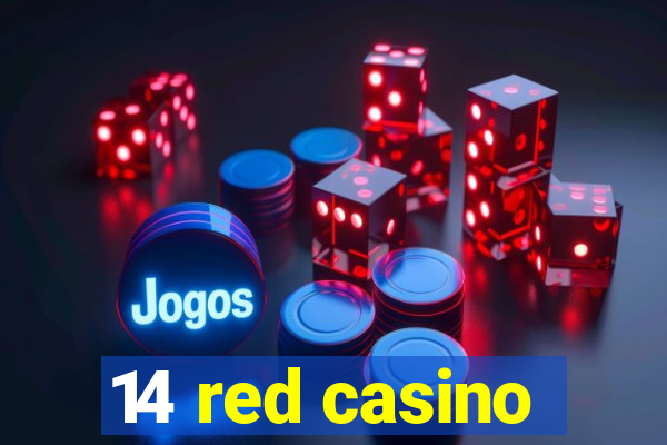 14 red casino