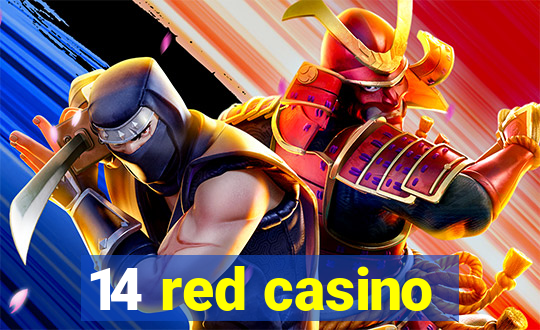 14 red casino