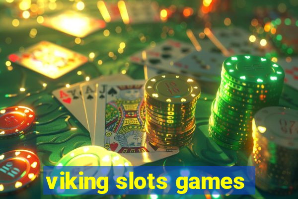 viking slots games