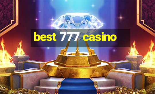 best 777 casino