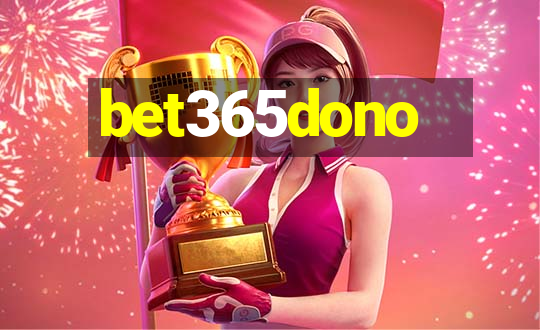 bet365dono