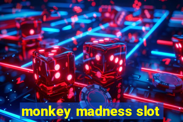 monkey madness slot