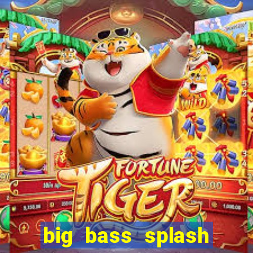 big bass splash slot recenzie