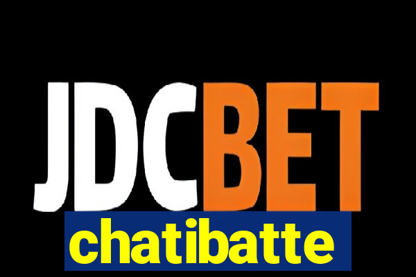 chatibatte