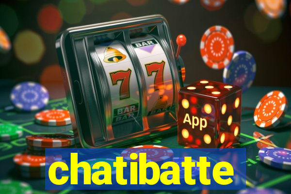 chatibatte