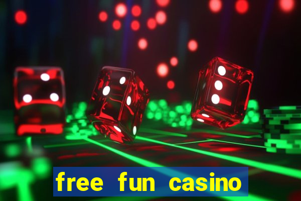 free fun casino slot games