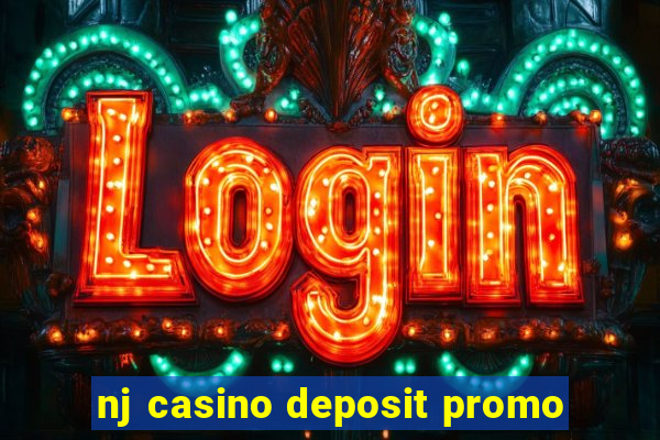 nj casino deposit promo