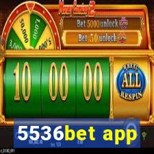 5536bet app