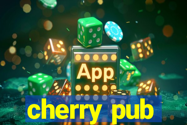 cherry pub