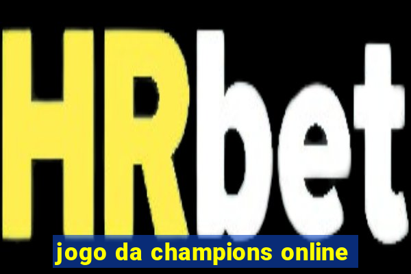 jogo da champions online