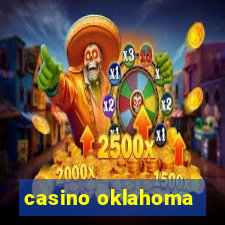 casino oklahoma