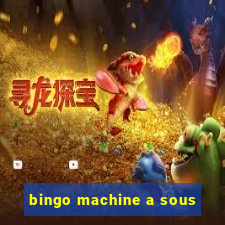 bingo machine a sous