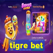 tigre bet