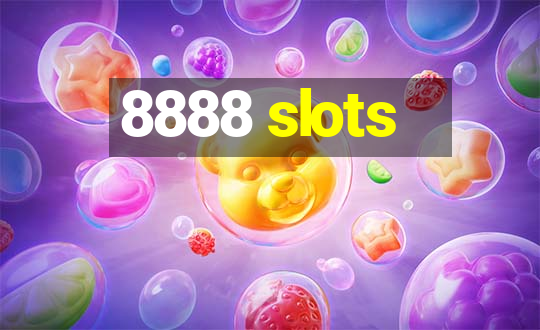 8888 slots