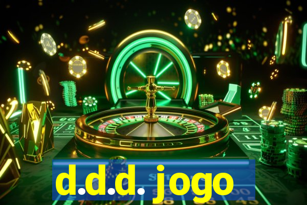 d.d.d. jogo