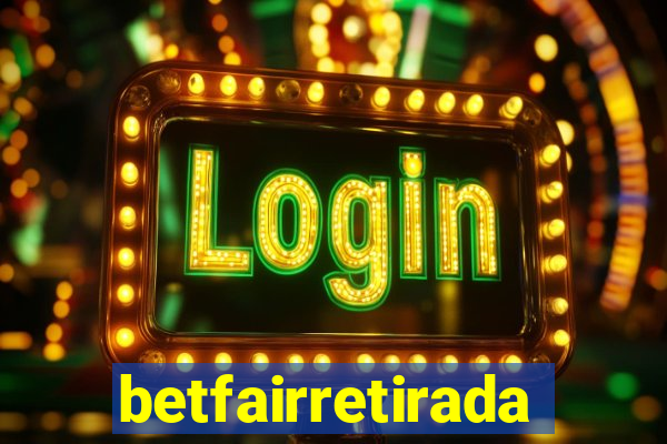 betfairretirada