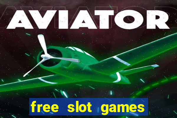 free slot games with no downloads