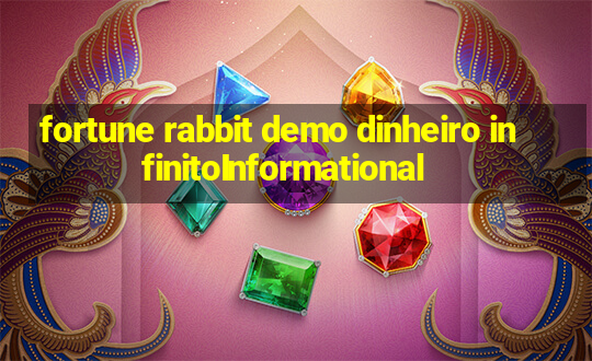 fortune rabbit demo dinheiro infinitoInformational