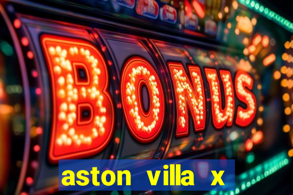 aston villa x luton town palpite