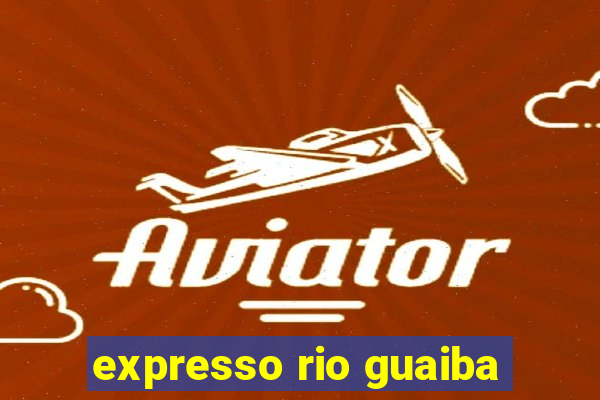 expresso rio guaiba