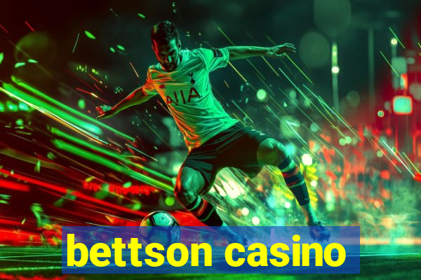 bettson casino