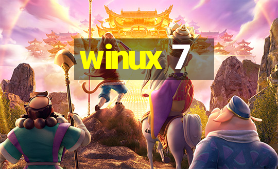 winux 7