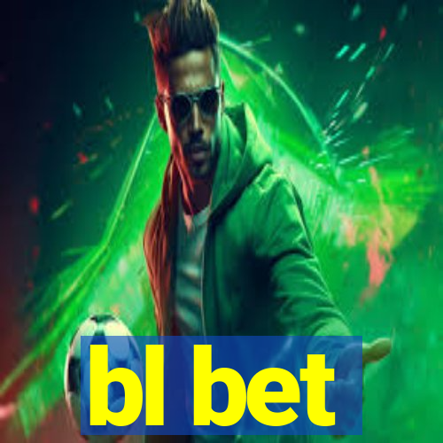 bl bet