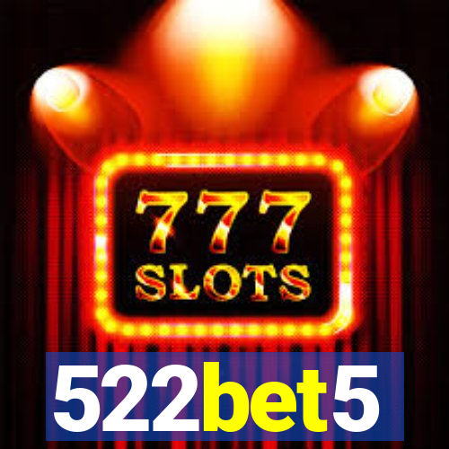 522bet5