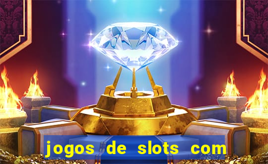 jogos de slots com bonus de cadastro