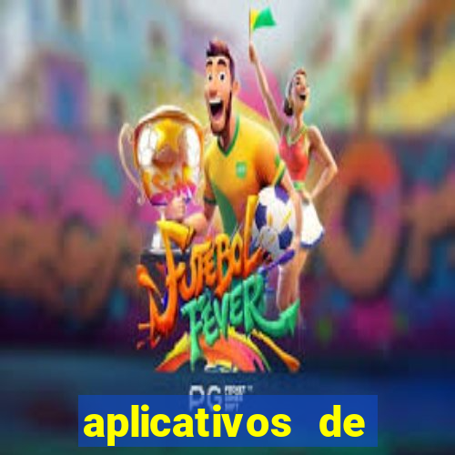 aplicativos de aposta de jogos