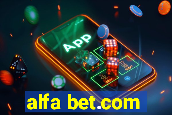 alfa bet.com