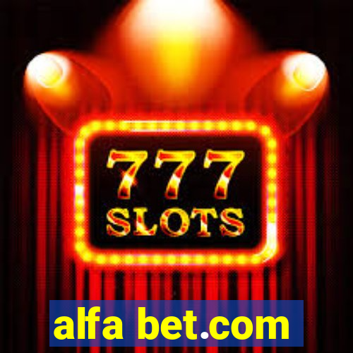 alfa bet.com