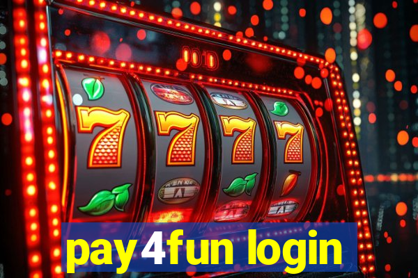 pay4fun login