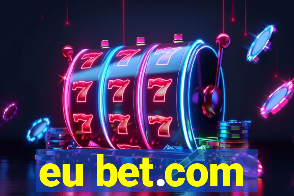 eu bet.com