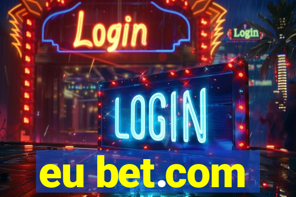 eu bet.com