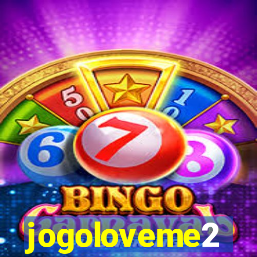 jogoloveme2