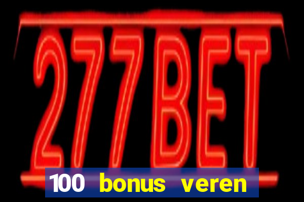 100 bonus veren casino siteleri