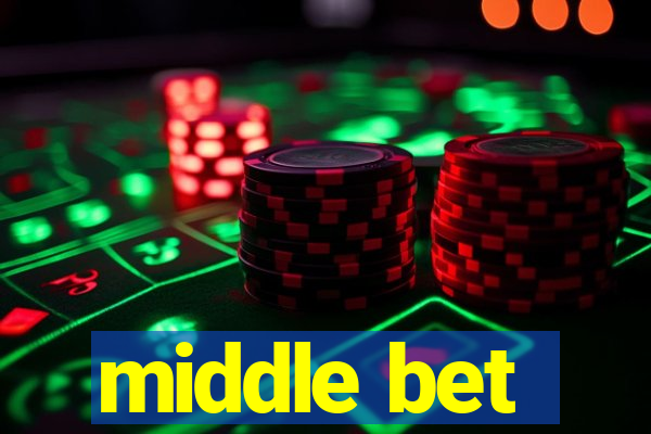 middle bet