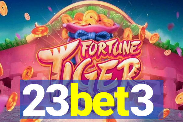 23bet3