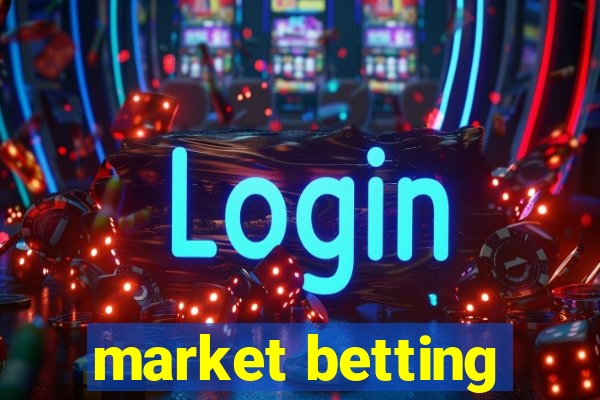 market betting