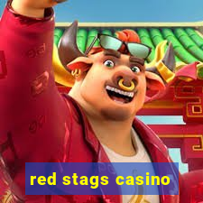 red stags casino