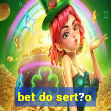 bet do sert?o