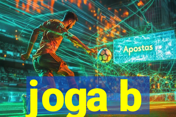 joga b