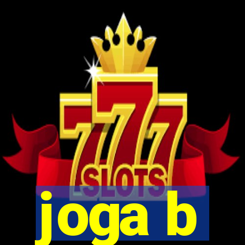 joga b